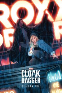 Marvel: Cloak i Dagger: Sezon 1