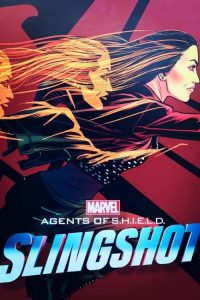 Marvel’s Agents of S.H.I.E.L.D.: Slingshot: Sezon 1