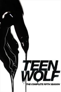 Teen Wolf: Nastoletni Wilkołak: Sezon 5