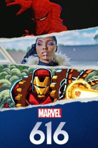 Marvel’s 616: Sezon 1